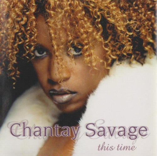 Chantay Savage "This Time" (CD)-CDs-UnDigable Digs