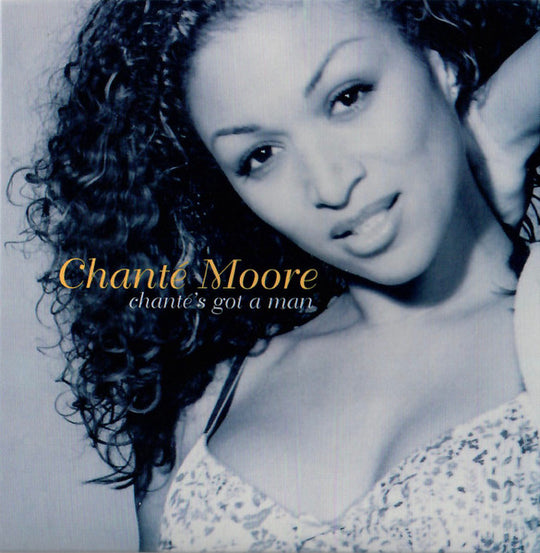 Chanté Moore "Chante's Got A Man" (CD Single)-CDs-UnDigable Digs