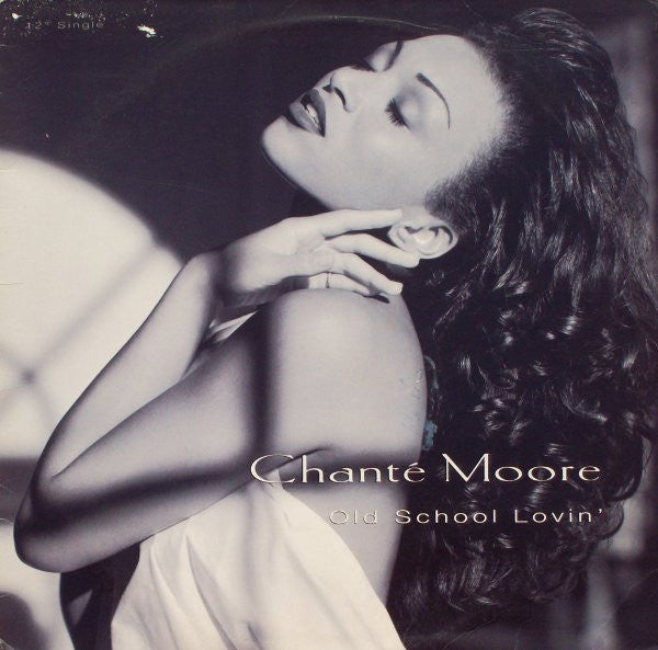 Chanté Moore "Old School Lovin'" (12" Single)-Vinyl Records-UnDigable Digs