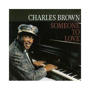 Charles Brown "Someone To Love"-Cassette Tapes-UnDigable Digs