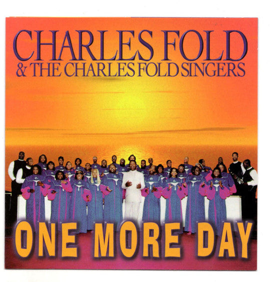 Charles Fold & The Charles Fold Singers "One More Way" (CD)-CDs-UnDigable Digs