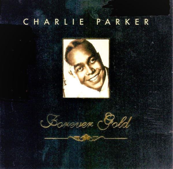 Charlie Parker "Charlie Parker - Forever Gold" (CD)-CDs-UnDigable Digs