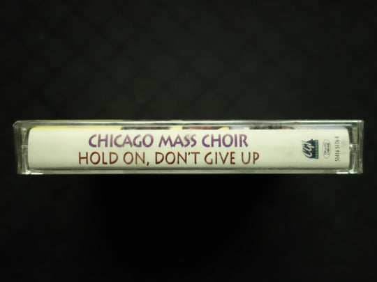 Chicago Mass Choir "Hold On, Don't Give Up"-Cassette Tapes-UnDigable Digs