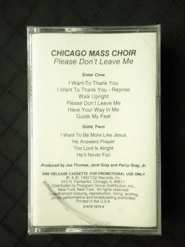 Chicago Mass Choir "Please Don't Leave Me" (Promo)-Cassette Tapes-UnDigable Digs