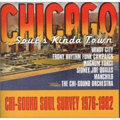Chicago ...Soul's Kinda Town Chi-Sound Soul Survey 1976-1982 (2xCD)-CDs-UnDigable Digs
