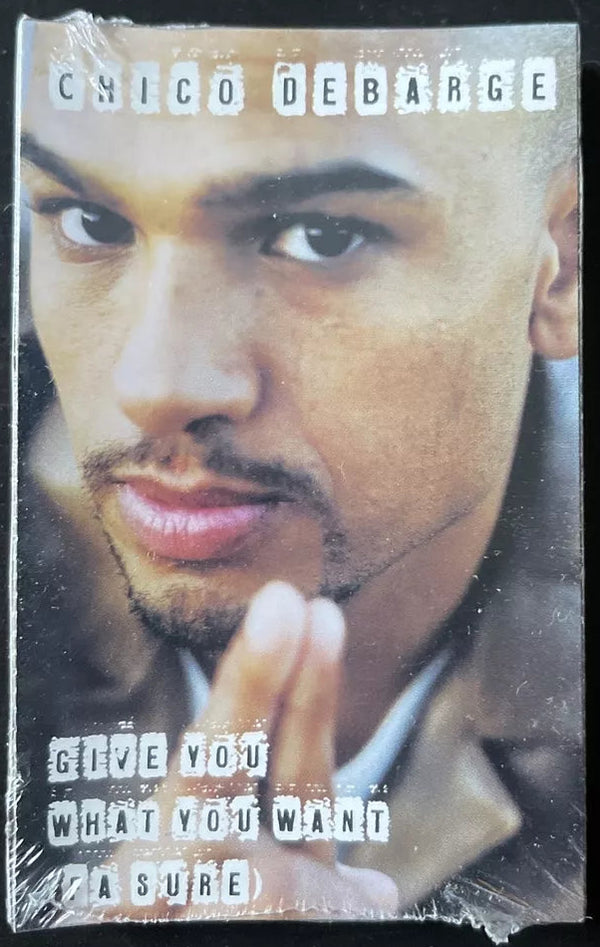 Chico Debarge "Give You What You Want" (Single)-Cassette Tapes-UnDigable Digs