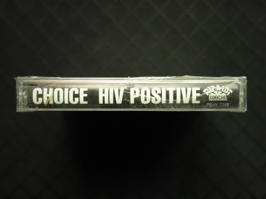 Choice "HIV Positive" (Maxi-Single)-Cassette Tapes-UnDigable Digs