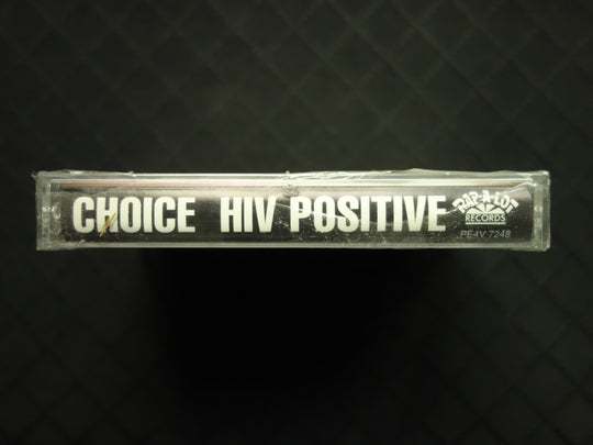 Choice "HIV Positive" (Maxi-Single)-Cassette Tapes-UnDigable Digs