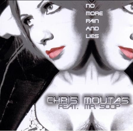 Chris Moutas Feat. Mr. SoOP "No More Pain And Lies" (CD Maxi-Single)-CDs-UnDigable Digs