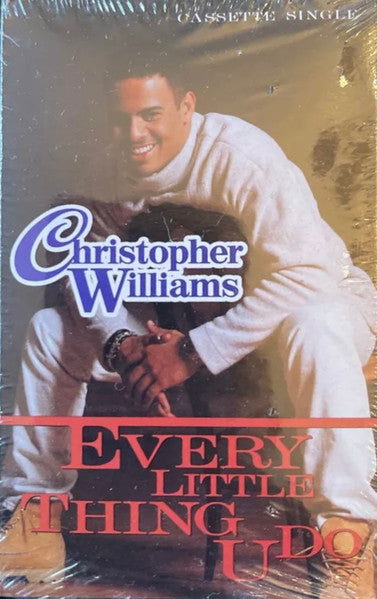 Christopher Williams "Every Little Thing U Do" (Single)-Cassette Tapes-UnDigable Digs