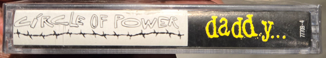 Circle Of Power "Daddy..." (Maxi-Single)-Cassette Tapes-UnDigable Digs