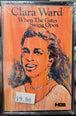 Clara Ward "When The Gates Swing Open"-Cassette Tapes-UnDigable Digs