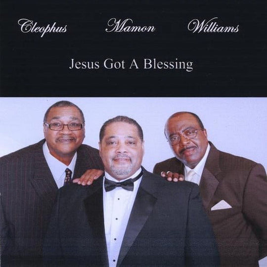 Cleophus Mamon & Williams "Jesus Got a Blessing" (CD)-CDs-UnDigable Digs