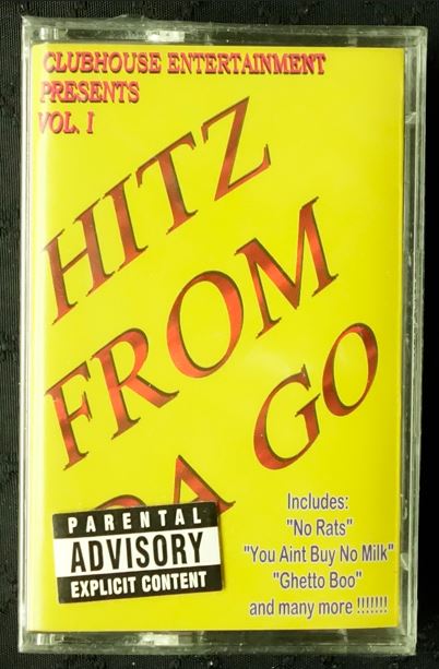 Clubhouse Entertainment Presents Vol. 1: Hitz From Da Go-Cassette Tapes-UnDigable Digs