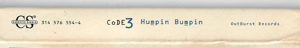 Code 3 "Humpin Bumpin" (Single)-Cassette Tapes-UnDigable Digs