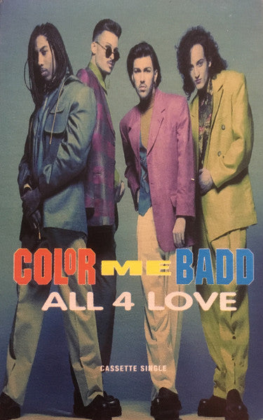 Color Me Badd "All 4 Love" (Single)-Cassette Tapes-UnDigable Digs