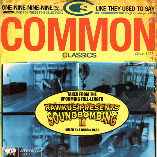 Common f; Sadat X "One-Nine-Nine-Nine / Like They Used To Say" (CD Single)-CDs-UnDigable Digs
