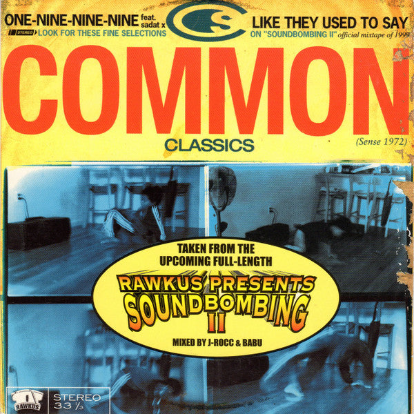 Common f; Sadat X "One-Nine-Nine-Nine / Like They Used To Say" (CD Single)-CDs-UnDigable Digs