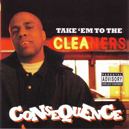 Consequence "Take 'Em To The Cleaners" (CD)-CDs-UnDigable Digs