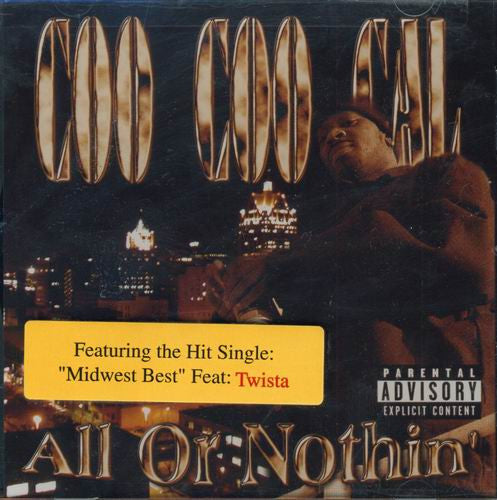 Coo Coo Cal "All Or Nothin" (CD)-CDs-UnDigable Digs