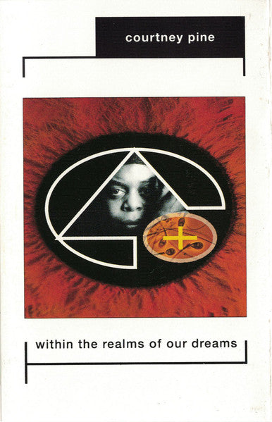 Courtney Pine "Within The Realms Of Our Dreams"-Cassette Tapes-UnDigable Digs