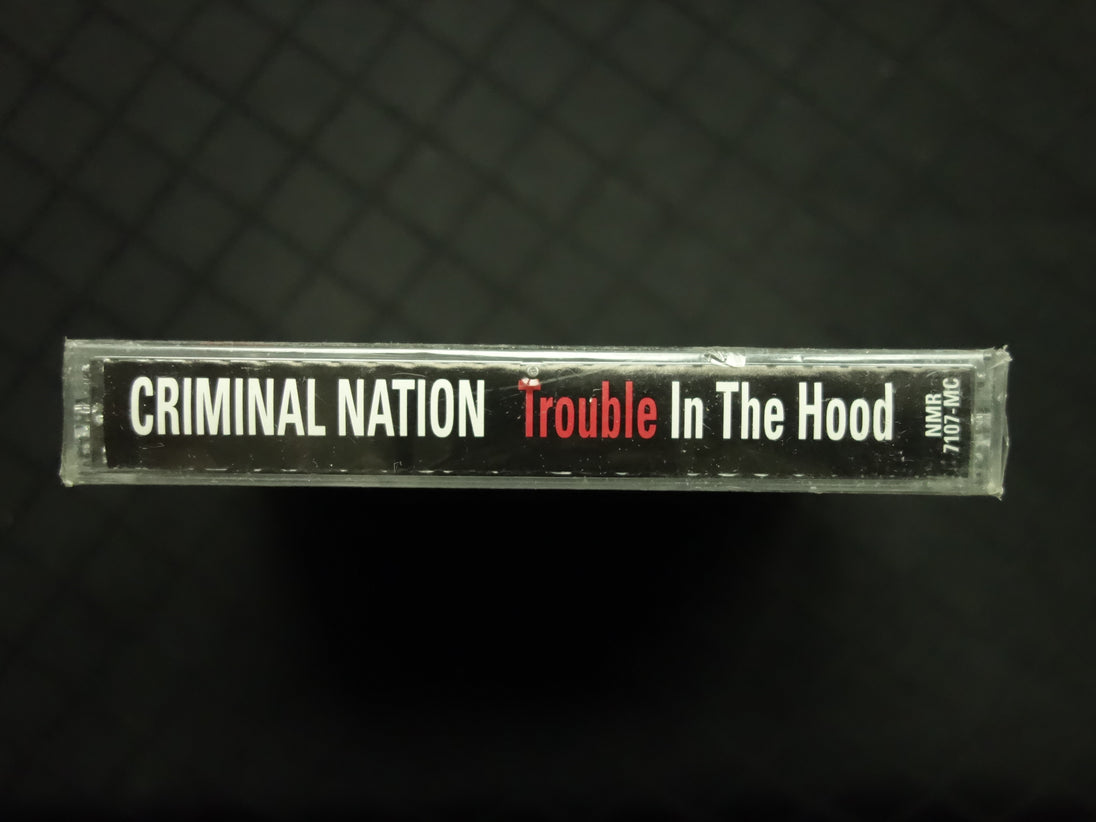 Criminal Nation "Trouble In The Hood"-Cassette Tapes-UnDigable Digs