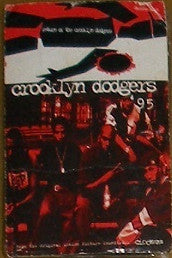 Crooklyn Dodgers '95 "Return Of The Crooklyn Dodgers" (Single)-Cassette Tapes-UnDigable Digs
