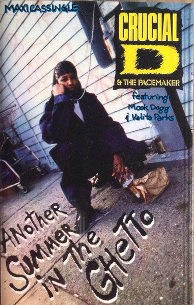 Crucial D & The Pacemaker Featuring Mook Dogg & Valita Parks "Another Summer In The Ghetto" (Maxi-Single)-Cassette Tapes-UnDigable Digs