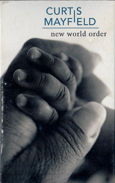 Curtis Mayfield "New World Order" (Single)-Cassette Tapes-UnDigable Digs