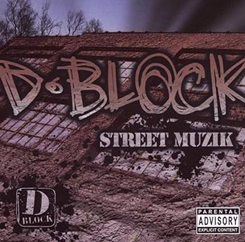 D-Block "Street Muzik" (CD)-CDs-UnDigable Digs