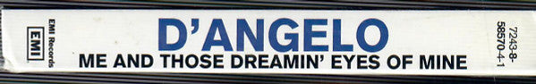 D'Angelo "Me And Those Dreamin' Eyes Of Mine" (Single)-Cassette Tapes-UnDigable Digs