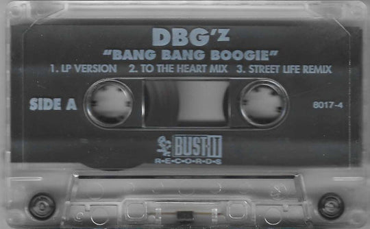DBG'z "Bang Bang Boogie" (Single)-Cassette Tapes-UnDigable Digs