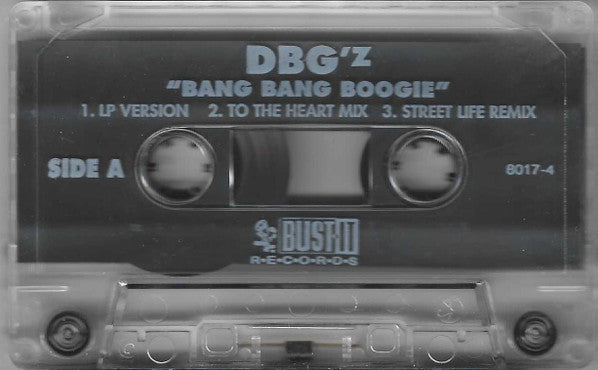 DBG'z "Bang Bang Boogie" (Single)-Cassette Tapes-UnDigable Digs