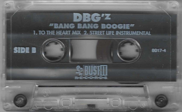 DBG'z "Bang Bang Boogie" (Single)-Cassette Tapes-UnDigable Digs