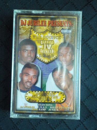 DJ Jubilee Presents: The Bounce Squad "Bouncing All Over The World"-Cassette Tapes-UnDigable Digs