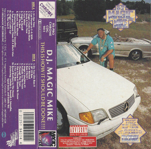 DJ Magic Mike "This Is How It Should Be Done"-Cassette Tapes-UnDigable Digs