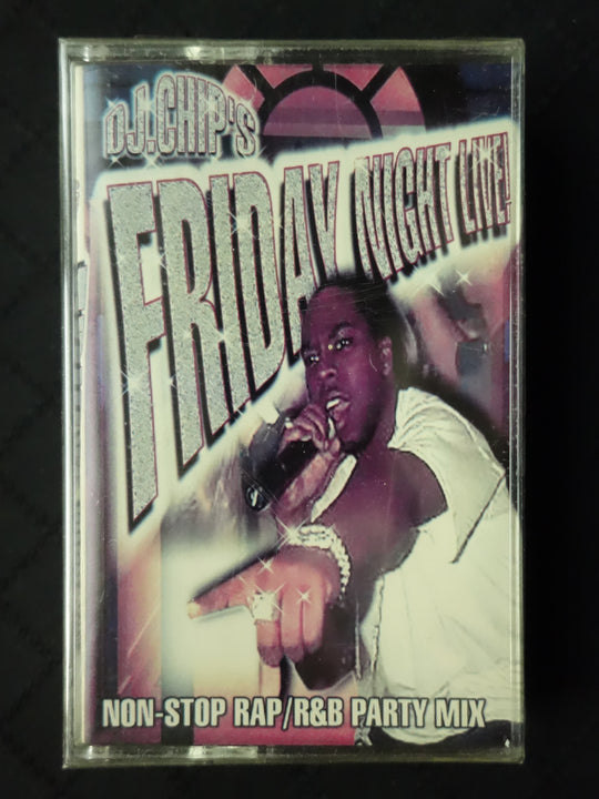 DJ. Chip's Friday Night Live! Classic Non-Stop Rap/R&B Party Mix-Cassette Tapes-UnDigable Digs