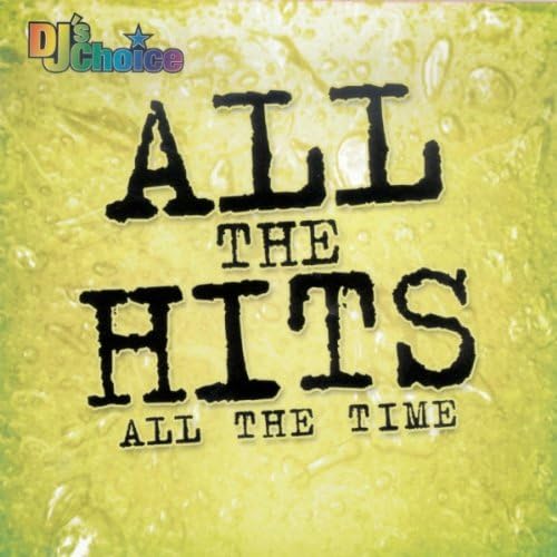 DJ's Choice: All The Hits All The Time (CD)-CDs-UnDigable Digs