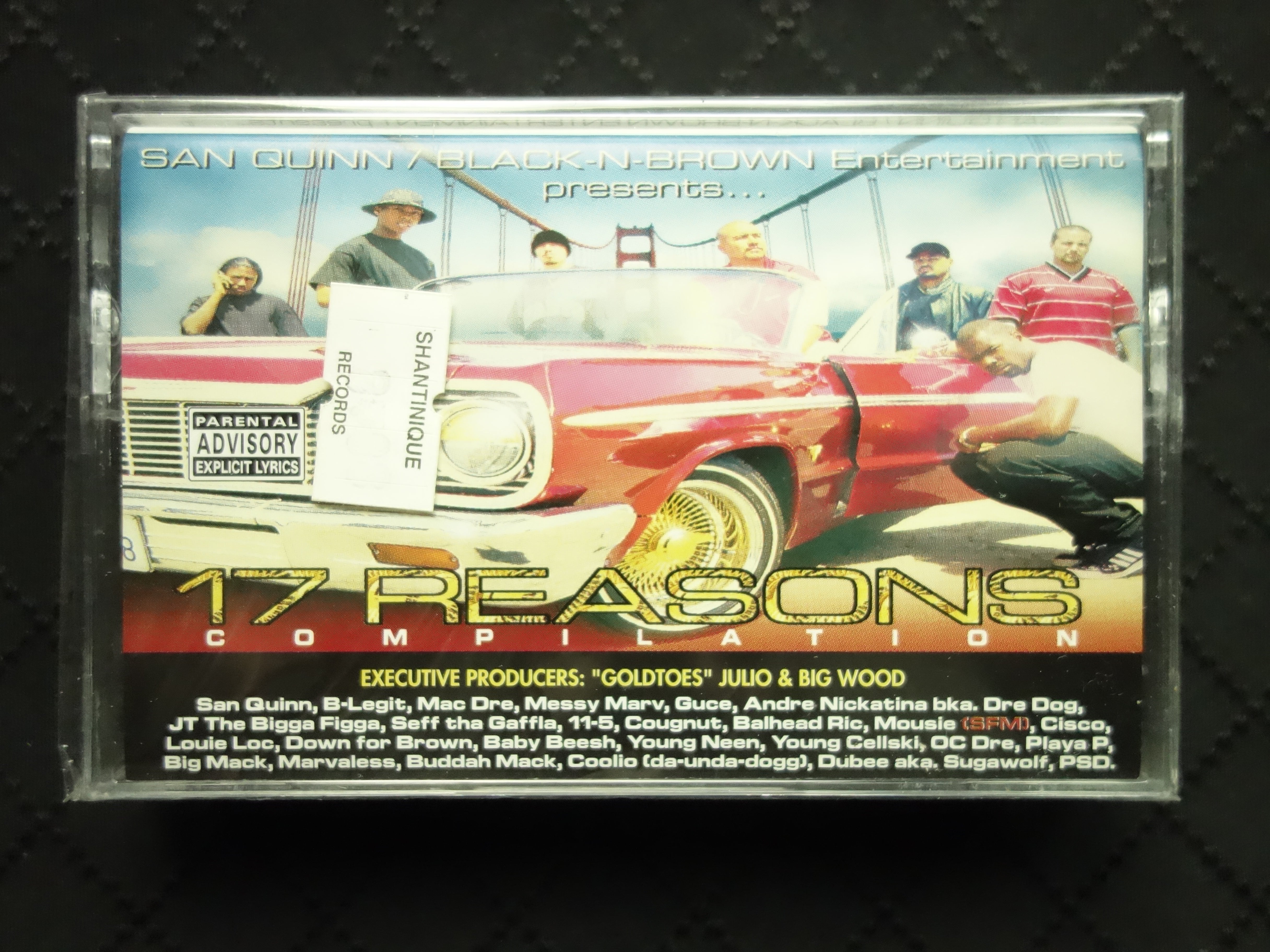 San Quinn / Blacck-N-Brown Entertainment Presents... 17 Reasons (Compilation)