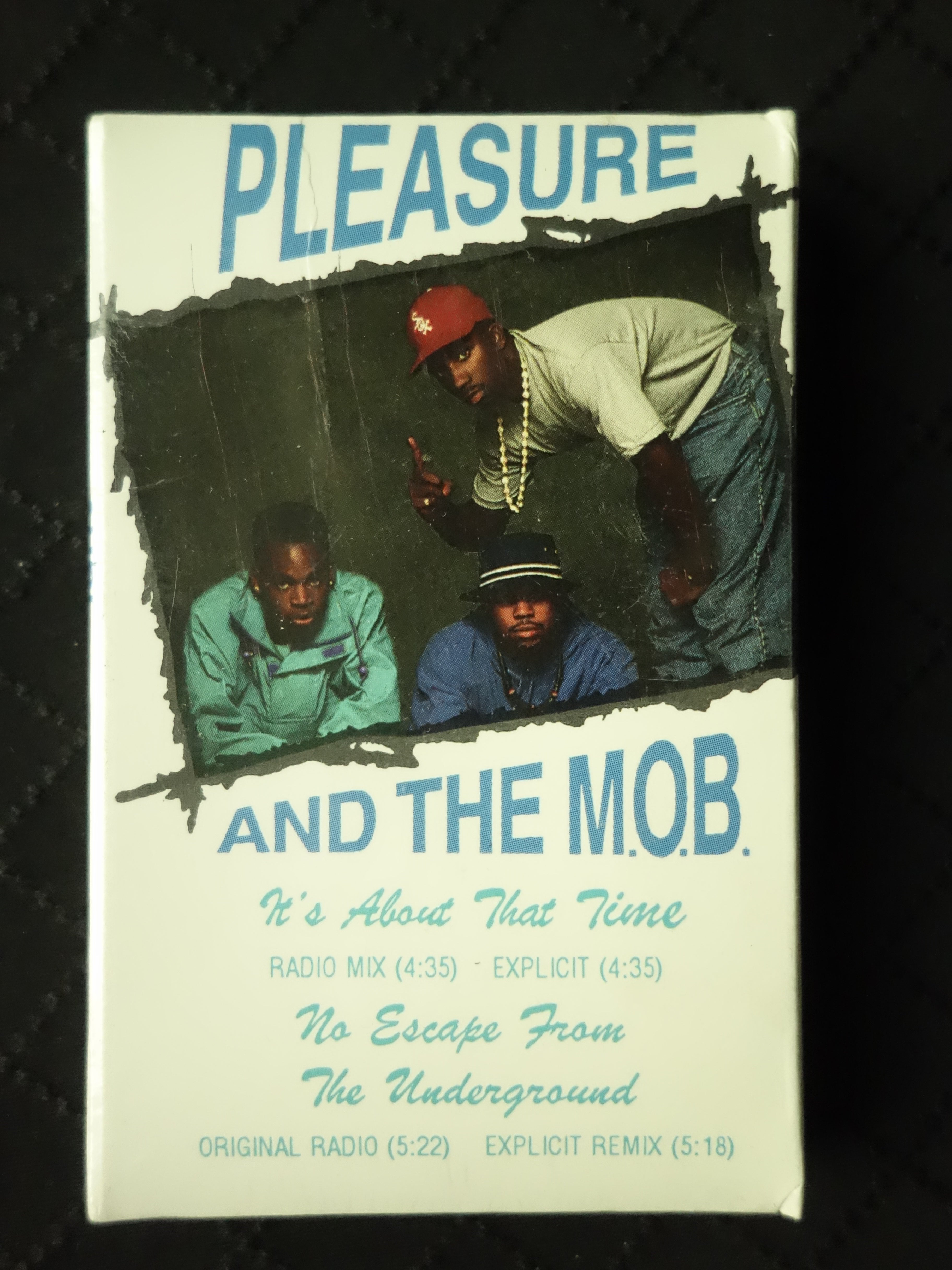 Pleasure And The M.O.B. "It's About That Time / No Escape From The Underground" (Single)