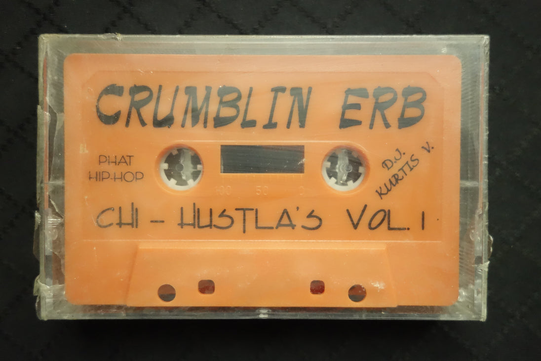 D.J. Kurtis V. & D.J. Stew "Crumblin Erb: Chi-Hustla's Vol. 1"-Cassette Tapes-UnDigable Digs