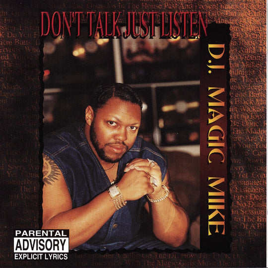 D.J. Magic Mike "Don't Talk Just Listen" (CD)-CDs-UnDigable Digs