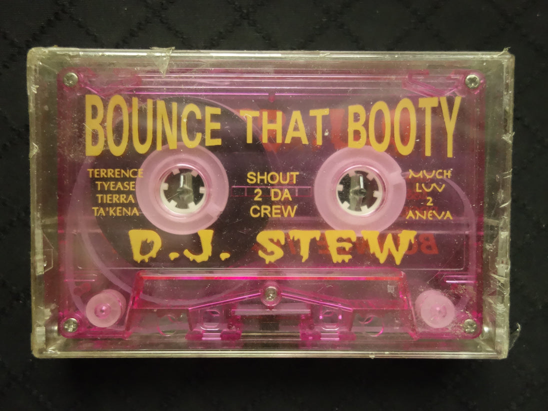 D.J. Stew "Bounce That Booty"-Cassette Tapes-UnDigable Digs