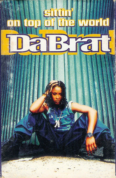Da Brat "Sittin' On Top Of The World" (Single)-Cassette Tapes-UnDigable Digs