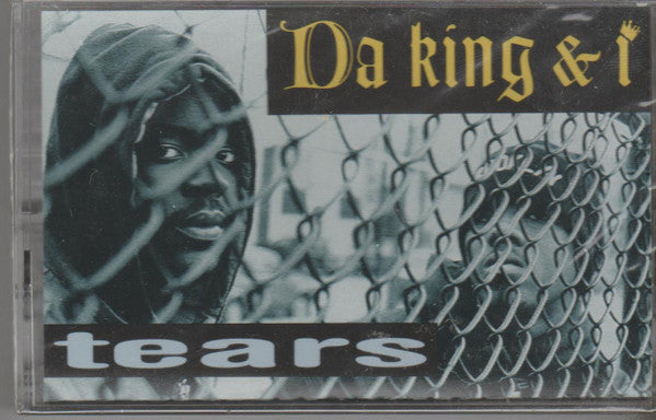 Da King & I "Tears (Remix)" (Maxi-Single)-Cassette Tapes-UnDigable Digs