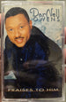 DarNell Owens "Praises To Him"-Cassette Tapes-UnDigable Digs