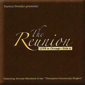 Darius Brooks "The Reunion: Live In Chicago- Side A" (CD)-CDs-UnDigable Digs