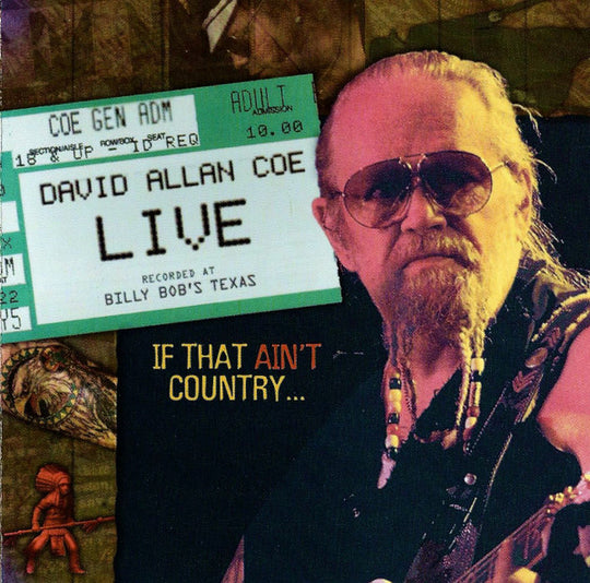 David Allan Coe "Live (If That Ain't Country...)" (CD)-CDs-UnDigable Digs
