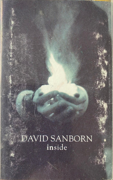 David Sanborn "Inside"-Cassette Tapes-UnDigable Digs