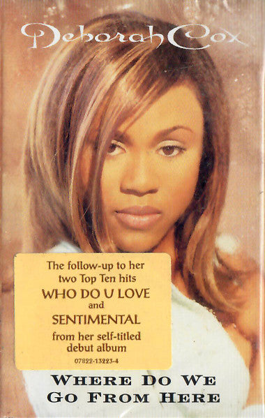 Deborah Cox "Where Do We Go From Here" (Single)-Cassette Tapes-UnDigable Digs